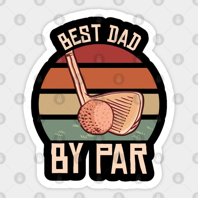 best dad by par Sticker by Rosemat